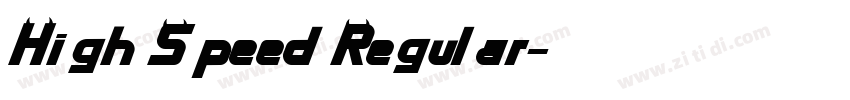 High Speed Regular字体转换
